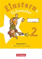 Alexandra Schwaighofer, Daniela Dreier-Kuzuhara, Dreier-Kuz, Daniel Dreier-Kuzuhara, Daniela Dreier-Kuzuhara, Katrin Pfeifer... - Einsterns Schwester - Sprache und Lesen - Neubearbeitung 2022 - 2. Schuljahr