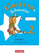 Susanne Famulla, Susanne Famulla, Rolan Bauer, Roland Bauer, Maurach, Maurach... - Einsterns Schwester - Sprache und Lesen - Neubearbeitung 2022 - 2. Schuljahr