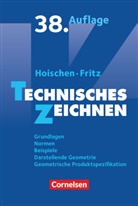 Andreas Fritz, Hans Hoischen, Andreas Fritz - Hoischen - Technisches Zeichnen