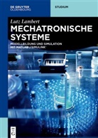 Lutz Lambert - Mechatronische Systeme