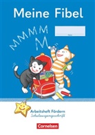 Andrea Knöfler, Marion Hoffmann, Mariona Hoffmann, Ines Materka, Andre Knöfler, Andrea Knöfler... - Meine Fibel - Ausgabe 2022 - 1. Schuljahr