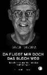 Klaus Marschall, Potsc Potschka, Potsch Potschka - Da fliegt mir doch das Blech weg