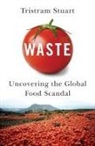Tristram Stuart - Waste