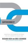 Richard Koch, Greg Lockwood - Superconnect