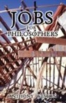 Anthony Weston - Jobs for Philosophers
