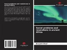 Benjamin Diouf - Social problems and resolutions in ancient Africa