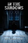 David Stuart Davies - In The Shadows