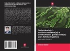 Ahmed Gaber - Substância(s) antimicrobiana(s) e antitumoral produzida(s) por Actinomycetes
