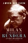Jørn Boisen - Milan Kundera. En introduktion