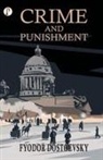 Fyodor Dostoevsky - Crime and Punishment