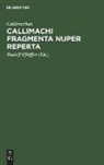 Callimachus, Rudolf Pfeiffer - Callimachi fragmenta nuper reperta