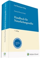 Andre Kersten, Andrea Kersten, Andreas Kersten, Stepha Szalai, Stephan Szalai, Maximilia Zimmer... - Handbuch für Notarfachangestellte