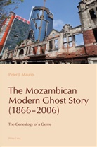 Peter J Maurits, Peter J. Maurits, Paulo de Medeiros, Pazos-Alonso, Cláudia Pazos-Alonso - The Mozambican Modern Ghost Story (1866-2006)
