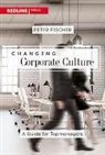 Peter Fischer - Changing Corporate Culture
