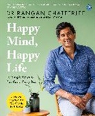 Rangan Chatterjee - Happy Mind, Happy Life
