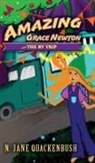 N. Jane Quackenbush - Amazing Grace Newton and The RV Trip