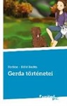 Farkas - Káló Beáta - Gerda történetei