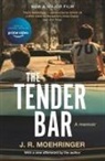 J R Moehringer, J R Moehringer - The Tender Bar