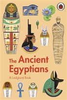 Sidra Ansari, Anja Susanj, Anja Sušanj - A Ladybird Book: The Ancient Egyptians