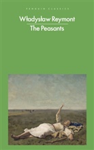 Wladyslaw Reymont - The Peasants