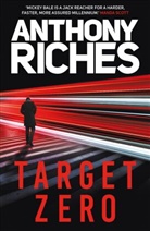 Anthony Riches, Riches Anthony - Target Zero