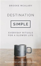 Brooke Mcalary, McAlary Brooke - Destination Simple