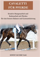 Edwin van der Vaag, Edwin van der Vaag - Cavaletti für Pferde
