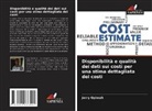 Jerry Gyimah - Disponibilità e qualità dei dati sui costi per una stima dettagliata dei costi