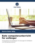 Kelvin Bate Ndip - Bate computerunterricht für anfänger