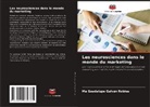 Ma Guadalupe Galván Robles - Les neurosciences dans le monde du marketing