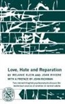 Melaine Klein, Melanie Klein, Joan Riviere - Love, Hate and Reparation