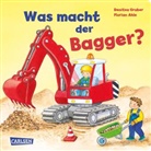 Florian Ahle, Denitza Gruber - Was macht der Bagger?