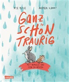 Ayse Bosse, Andreas Klammt - Ganz schön traurig