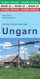 Peter Simm, Silvia Sussmann, WOMO-Verlag - Mit dem Wohnmobil nach Ungarn