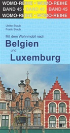 Frank Staub, Ulrike Staub, WOMO-Verlag - Mit dem Wohnmobil durch Belgien und Luxemburg