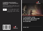 Hallam Dalil - Il contratto come strumento giuridico per il funzionamento di un'azienda