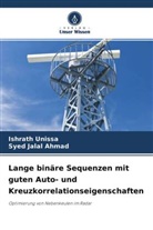 Syed Jalal Ahmad, Ishrat Unissa, Ishrath Unissa - Lange binäre Sequenzen mit guten Auto- und Kreuzkorrelationseigenschaften