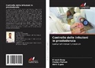 Dinesh Deep, Amit Gupta, Chetan Pathak - Controllo delle infezioni in prostodonzia