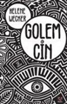 Helene Wecker - Golem ve Cin