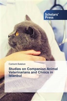 Canberk Balaban - Studies on Companion Animal Veterinarians and Clinics in Istanbul