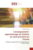 Mohamed Taieb - L'enseignement-apprentissage en histoire au cycle primaire en Tunisie