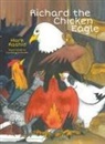 Mark Rashid, Susan Tasaki - Richard the Chicken Eagle
