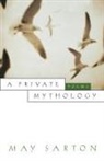 May Sarton - A Private Mythology