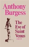 Anthony Burgess, Burgess Anthony, Pagram Edward - The Eve of Saint Venus