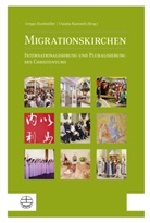 Grego Etzelmüller, Gregor Etzelmüller, Rammelt, Rammelt, Claudia Rammelt - Migrationskirchen