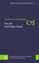 Thomas von Kempen, Thomas von Kempen, Thomas von Kempen, Wolf-Friedric Schäufele, Wolf-Friedrich Schäufele - Von der Nachfolge Christi