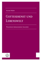 Konrad Müller, Hann Kerner, Hanns Kerner, Uhlendorf, Uhlendorf, Jens Uhlendorf - Gottesdienst und Lebenswelt