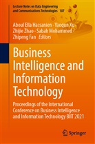 Zhipeng Fan, Aboul Ella Hassanien, Sabah Mohammed, Yaoqu Xu, Yaoqun Xu, Zhijie Zhao... - Business Intelligence and Information Technology