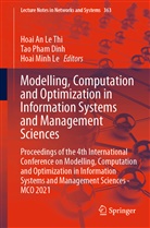 Hoai Minh Le, Hoai An Le Thi, Hoai Minh Le, Ta Pham Dinh, Tao Pham Dinh - Modelling, Computation and Optimization in Information Systems and Management Sciences