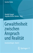 Dörfler-Dierken, Dörfler-Dierken, Angelika Dörfler-Dierken, Hendri Stoppel, Hendrik Stoppel - Gewaltfreiheit zwischen Anspruch und Realität